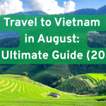 Travel to Vietnam in August:&hellip;